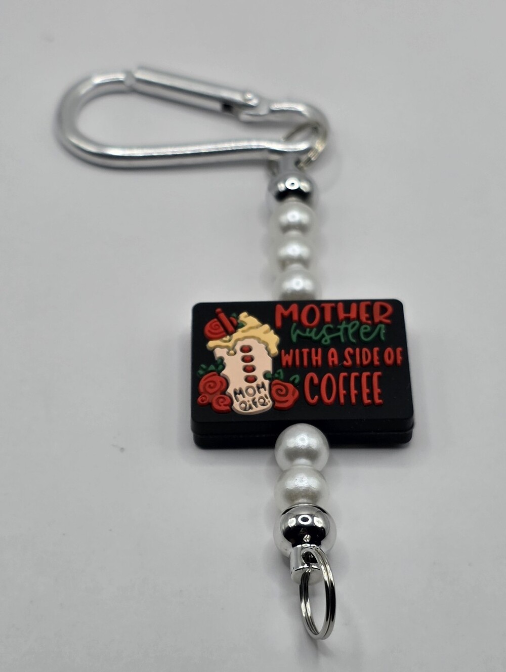 Mother Hustler With A Side Of Coffee Keychain Charm